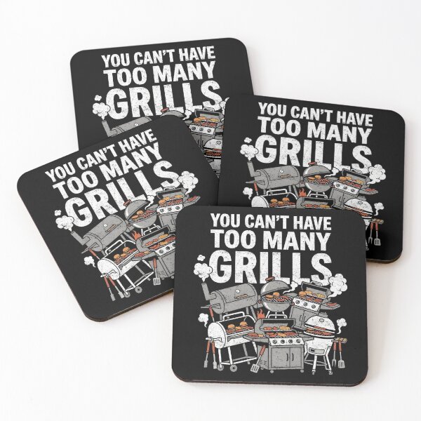 Item preview, You Can’t Have Too Many Grills BBQ Humor designed and sold by FreshVibe Prints.