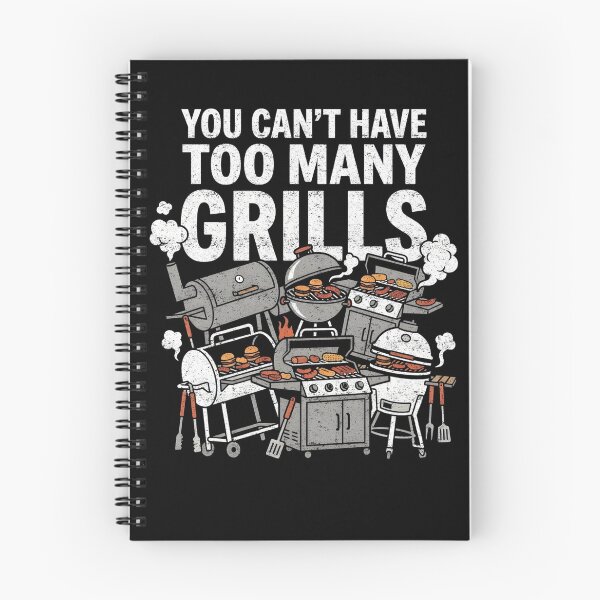 Item preview, You Can’t Have Too Many Grills BBQ Humor designed and sold by FreshVibe Prints.