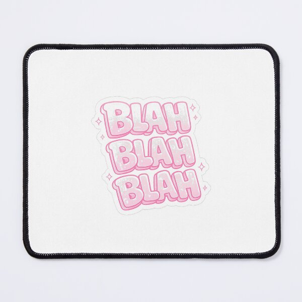 Item preview, Blah Blah Blah Pink Retro Typography Funny Sarcastic Quote Sticker designed and sold by GozdeSoftChaos.