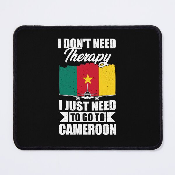 Item preview, I Don't Need Therapy I Just Need to Go to Cameroon designed and sold by GabbyKash.