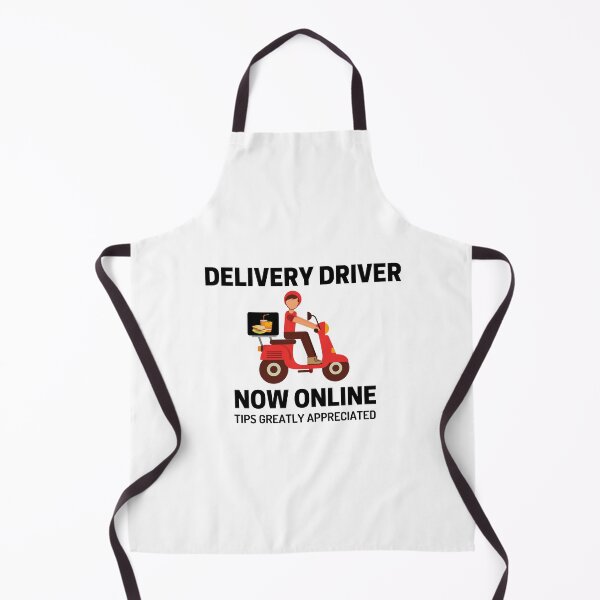 Item preview, Delivery Driver Now Online Tips Greatly Appreciated Funny Delivery Driver Design designed and sold by Moriarty's Digital Visions.