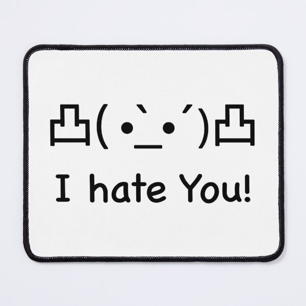 Item preview,  I hate you Japanese Kaomoji (black) designed and sold by Thelittlelord.