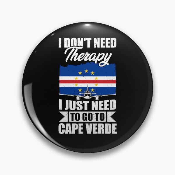 Item preview, I Don't Need Therapy I Just Need to Go to Cape Verde designed and sold by GabbyKash.