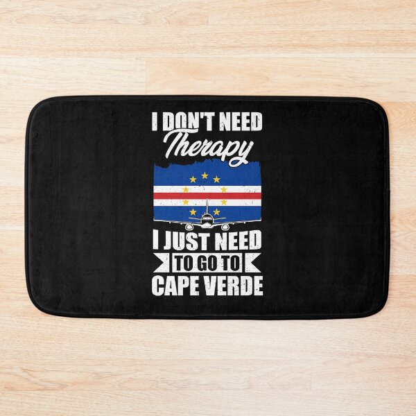 Item preview, I Don't Need Therapy I Just Need to Go to Cape Verde designed and sold by GabbyKash.