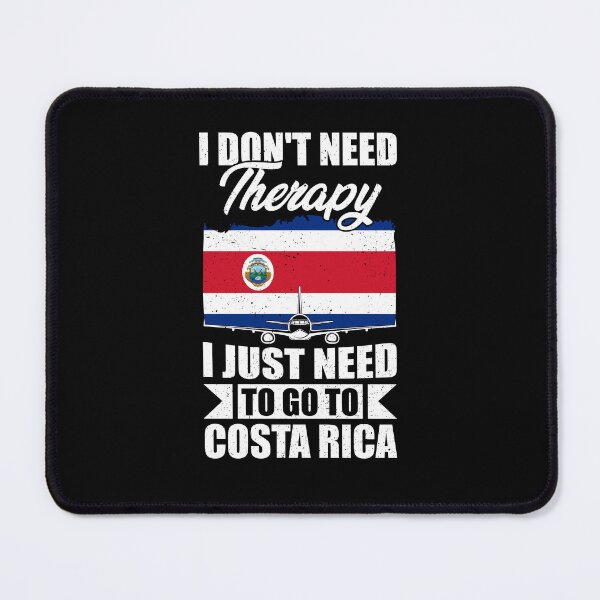 Item preview, I Don't Need Therapy I Just Need to Go to Costa Rica designed and sold by GabbyKash.