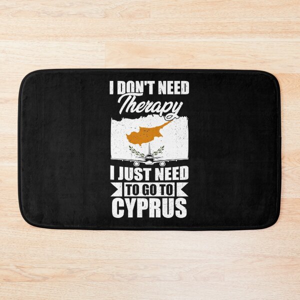 Item preview, I Don't Need Therapy I Just Need to Go to Cyprus  designed and sold by GabbyKash.