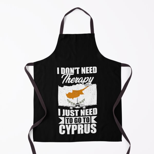 Item preview, I Don't Need Therapy I Just Need to Go to Cyprus designed and sold by GabbyKash.