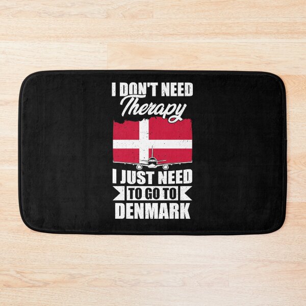 Item preview, I Don't Need Therapy I Just Need to Go to Denmark designed and sold by GabbyKash.