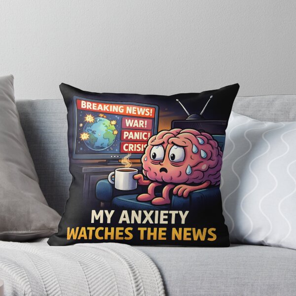 Item preview, My Anxiety Watches the News – Funny Mental Health Meme Design designed and sold by darkan1.