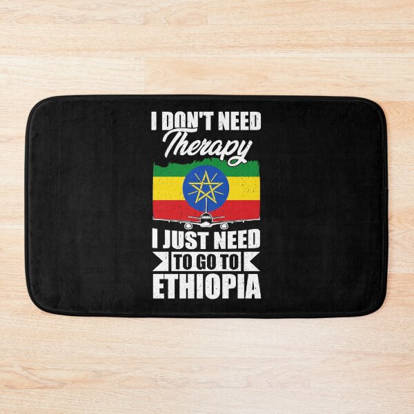 Item preview, I Don't Need Therapy I Just Need to Go to Ethiopia designed and sold by GabbyKash.