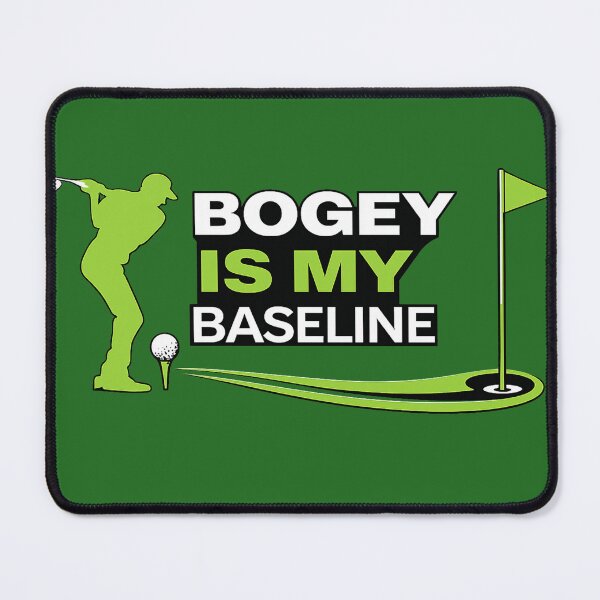 Item preview, Golf Humor- Bogey is My Baseline Sarcasm designed and sold by Off-DutyDesign.