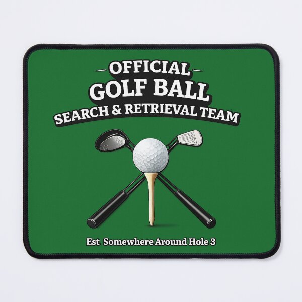 Item preview, Golf Humor- Golf Ball Search & Retrieval Team Sarcasm  designed and sold by Off-DutyDesign.