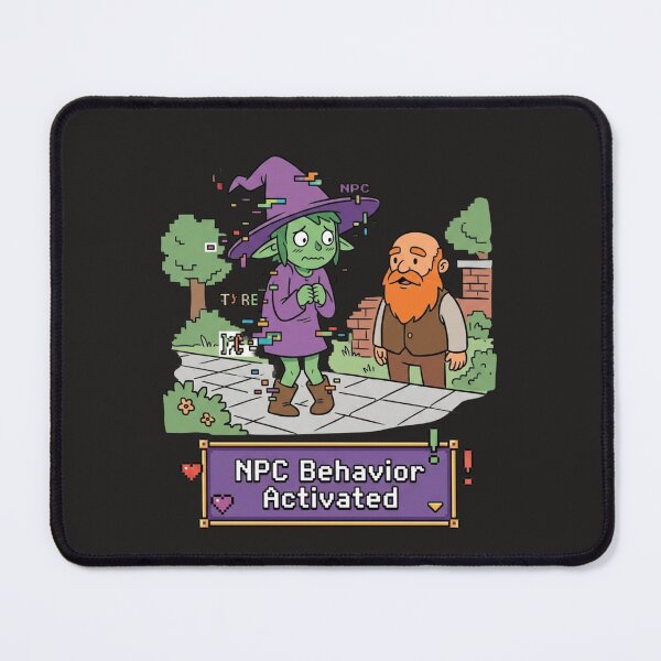 Item preview, NPC Behavior Activated Introvert Gaming Humor designed and sold by Quiet Mode Studio.