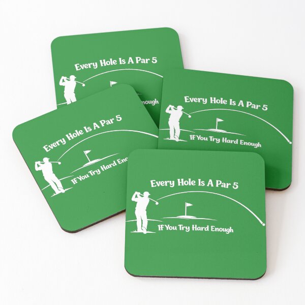 Item preview, Sarcastic Golf - Every Hole is A Par 5 Golf Humor - White designed and sold by Off-DutyDesign.