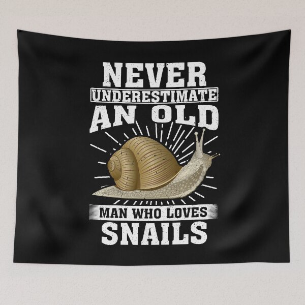 Item preview, Never Underestimate An Old Man Who Loves Snails  designed and sold by CosmoKitsch.