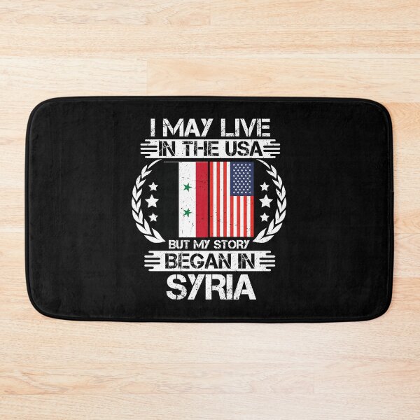 Item preview, I May Live In The USA But My Story Began In Syria designed and sold by CosmoKitsch.