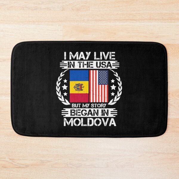 Item preview, I May Live In The USA But My Story Began In Moldova designed and sold by CosmoKitsch.