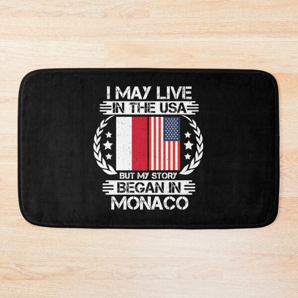 Item preview, I May Live In The USA But My Story Began In monaco  designed and sold by CosmoKitsch.