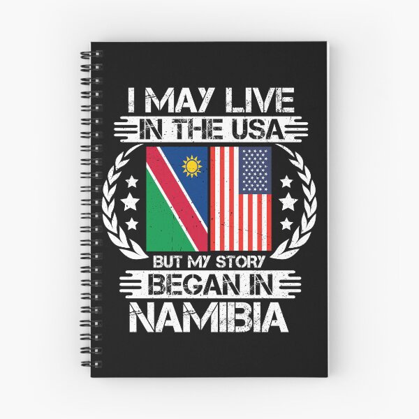 Item preview, I May Live In The USA But My Story Began In Namibia  designed and sold by CosmoKitsch.