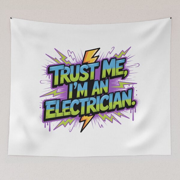 Item preview, Trust Me I’m an Electrician – Neon Retro Electrician Quote designed and sold by CoastalEmp.