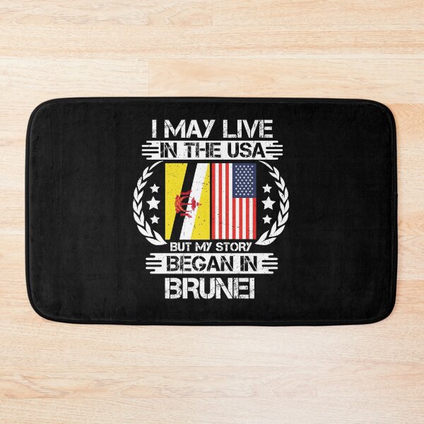 Item preview, I May Live In The USA But My Story Began In Brunei designed and sold by CosmoKitsch.