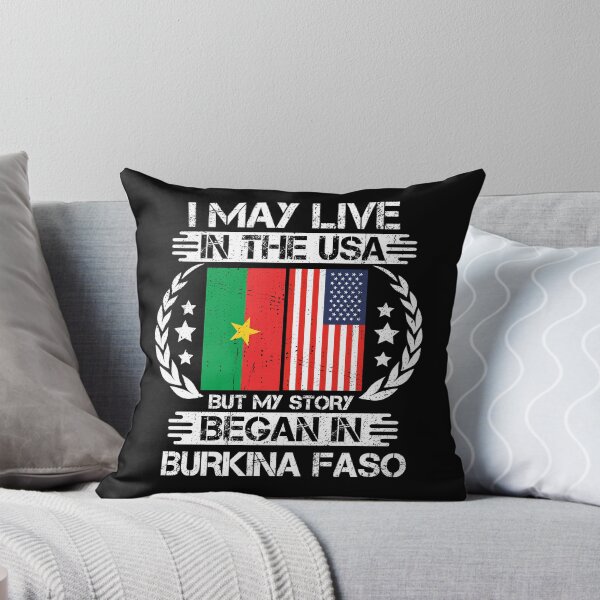 Item preview, I May Live In The USA But My Story Began In Burkina Faso designed and sold by CosmoKitsch.