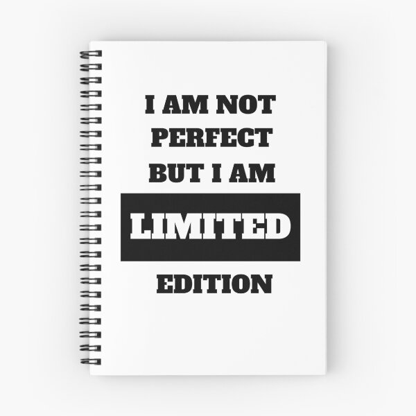 Item preview, I Am Not Perfect But I Am Limited Edition Funny Quote designed and sold by Moriarty's Digital Visions.