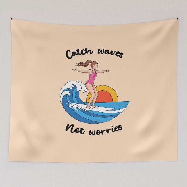 Item preview, Catch Waves Not Worries – Balanced Surfer Girl on the Ocean designed and sold by Sea Gem.