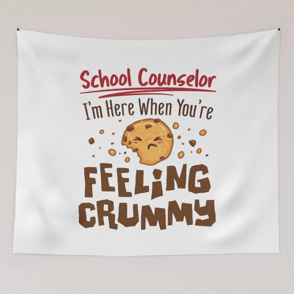 Item preview, School Counselor I'm Here When You're Feeling Crummy designed and sold by jaygo.