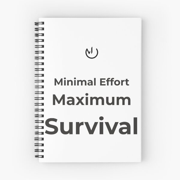 Item preview, Minimal Effort Maximum Survival – Funny Office Humor Minimalist Design designed and sold by mostly_offline.