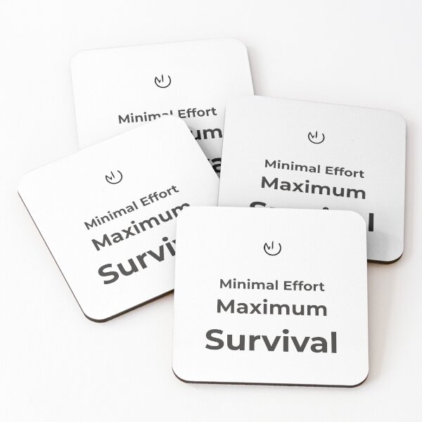 Item preview, Minimal Effort Maximum Survival – Funny Office Humor Minimalist Design designed and sold by mostly_offline.