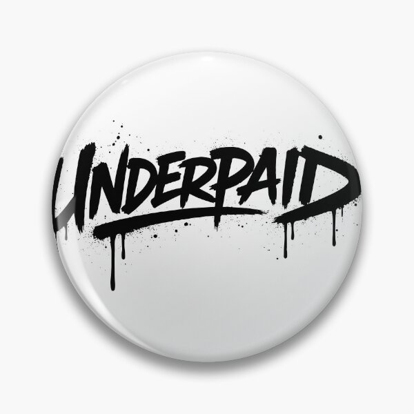 Item preview, UNDERPAID Graffiti Spray Paint Street Art Typography designed and sold by lalunadraw1.