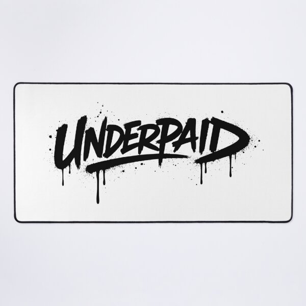 Item preview, UNDERPAID Graffiti Spray Paint Street Art Typography designed and sold by lalunadraw1.
