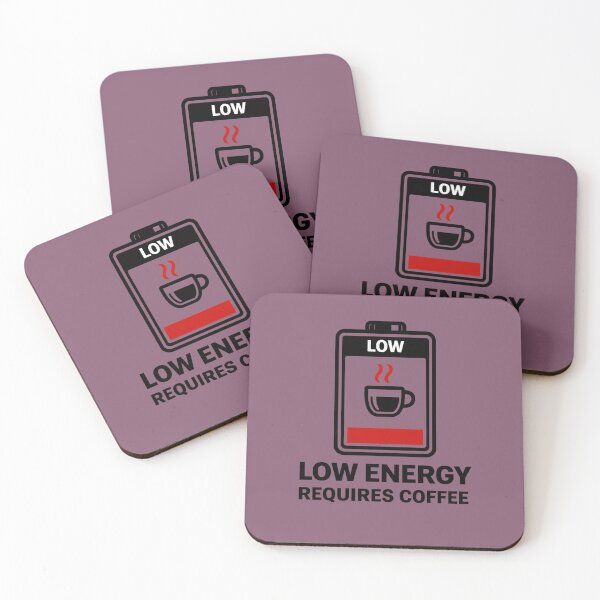 Item preview, Low Energy Requires Coffee – Funny Battery Coffee Design Tags: designed and sold by BB Design Garage.