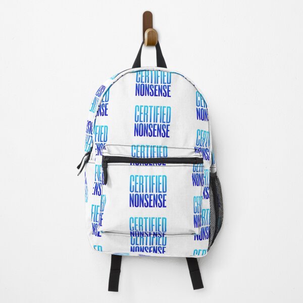 Item preview, Certified Nonsense, Blue Funny Quotes designed and sold by Memes N Lore .