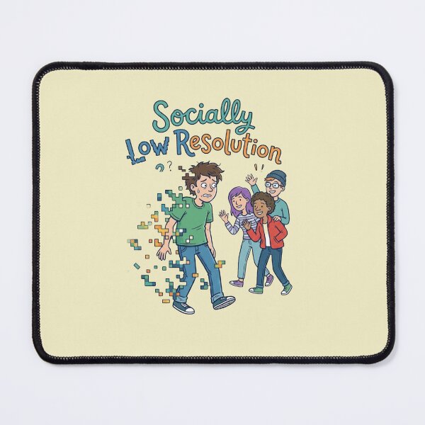 Item preview, Socially Low Resolution Introvert Humor Design designed and sold by Quiet Mode Studio.