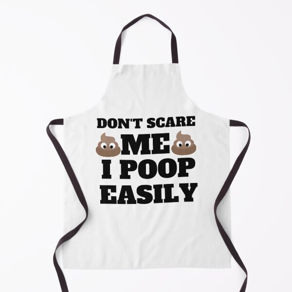Item preview, Don't Scare Me I Poop Easily Funny Poop Humor Quote designed and sold by Moriarty's Digital Visions.