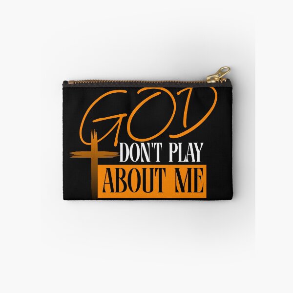 Item preview, God Dont Play About Me  designed and sold by Lifestyle Fashions Shop.