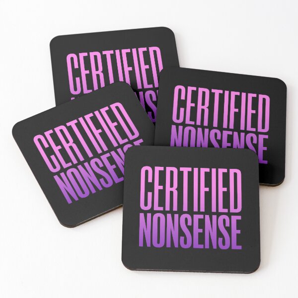 Item preview, Certified Nonsense, Pink and Violet Funny Quotes designed and sold by Memes N Lore .