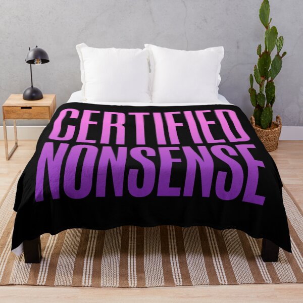Item preview, Certified Nonsense, Pink and Violet Funny Quotes designed and sold by Memes N Lore .