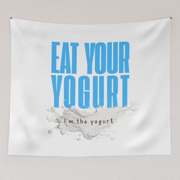 Item preview, I'm the Yogurt - Eat Your Yogurt Splash Design designed and sold by eMKa82.