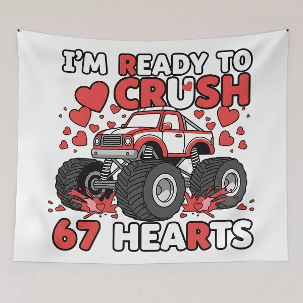 Item preview, Im ready to crush 67 hearts funny valentines humor designed and sold by ArtDesignTp.