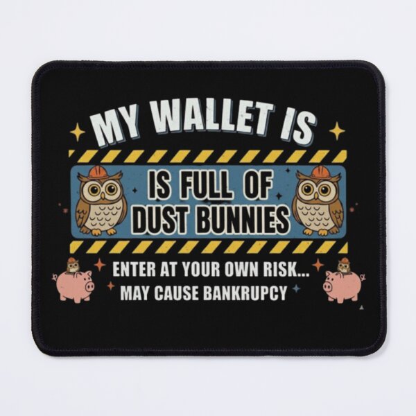 Item preview, Enter at Your Own Risk – Broke Wallet Humor” designed and sold by Dogandesighn.