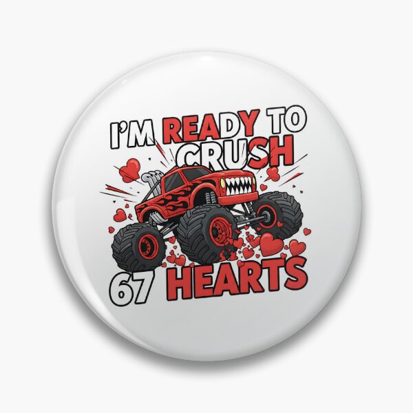 Item preview, Im ready to crush 67 hearts funny heartbreaker boys designed and sold by ArtDesignTp.
