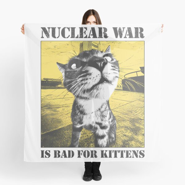Item preview, Nuclear War Is Bad For Kittens designed and sold by ConnorNico.