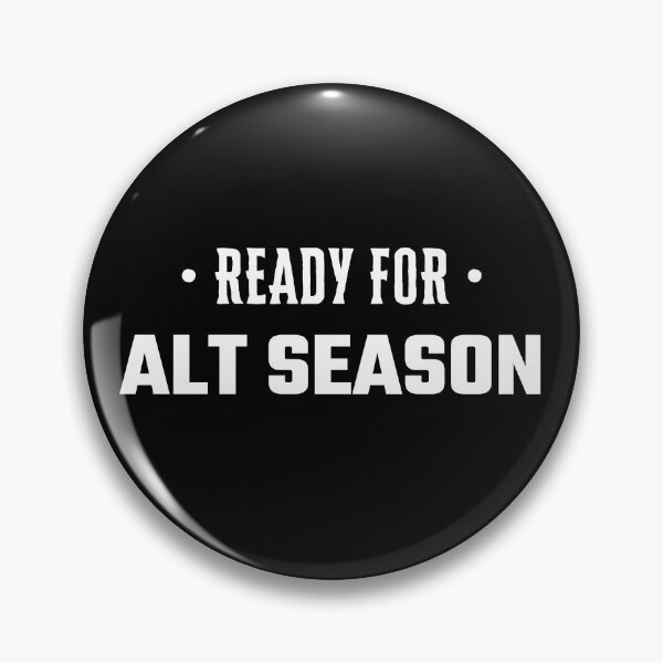 Item preview, Ready For Alt Season - White Text designed and sold by Fight The Shirts.