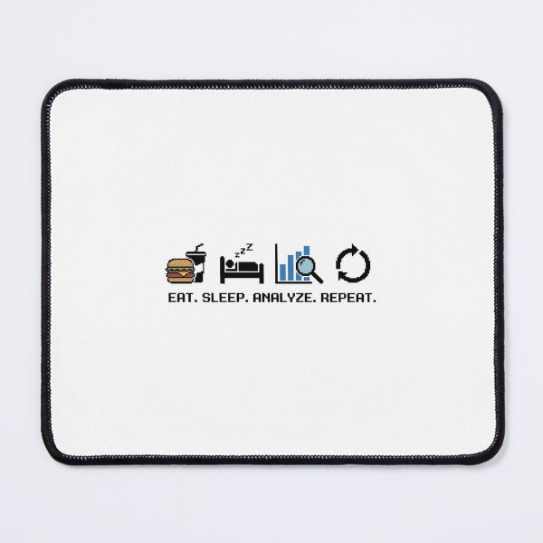 Item preview, Eat Sleep Analyze Repeat - Funny Data Analyst Life Checklist designed and sold by DataVibe.