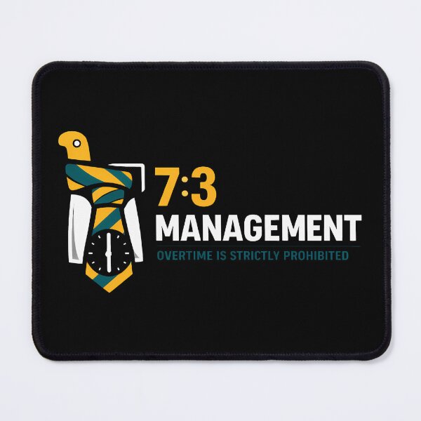 Item preview, 7:3 Management Corporate Overtime Policy Desk designed and sold by agearb.