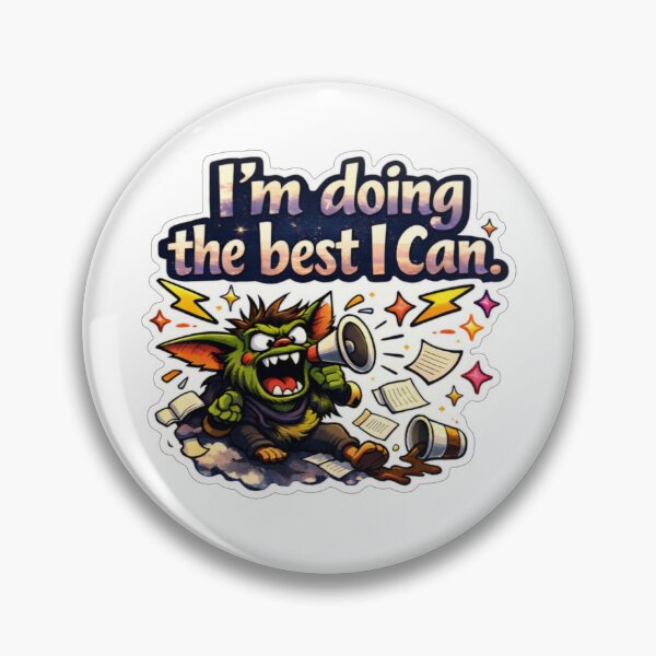 Item preview, I’m Doing the Best I Can – Gremlin Edition designed and sold by Perfect Imperfections .