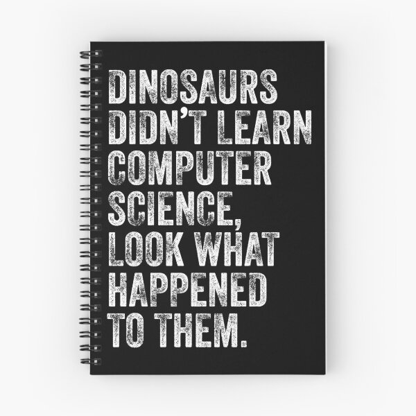 Item preview, Dinosaurs Didn’t Learn Computer Science Funny Teacher Humor designed and sold by ScienceCorner.